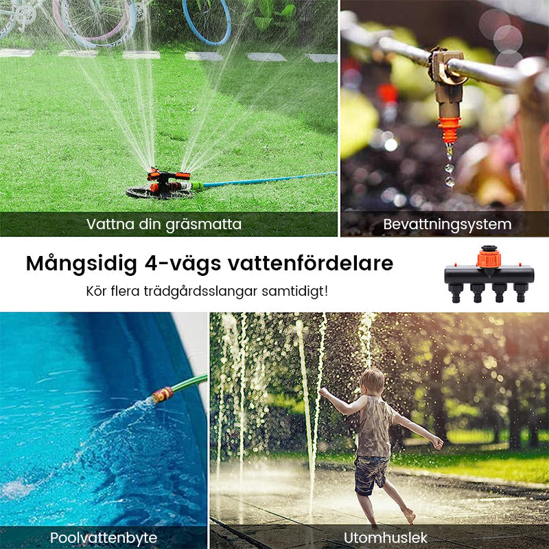 MultiWater™ - Allows you to connect 4 hoses to one connection!