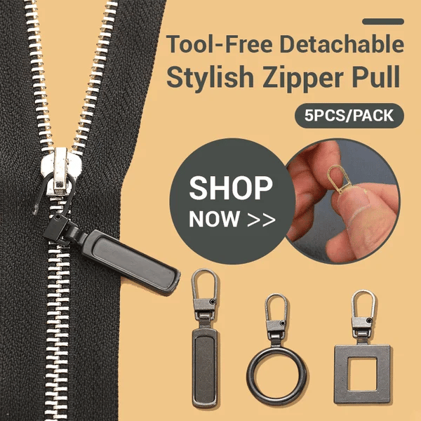 Zipper Pull™ - Tool-free, detachable, stylish zipper pull [last day discount]
