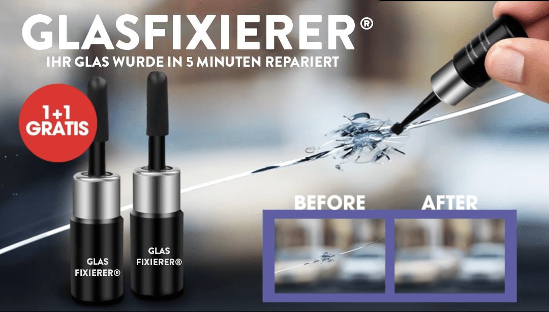 Glass Fixer® Your glass is repaired in 5 minutes